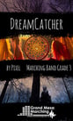 DreamCatcher Marching Band sheet music cover